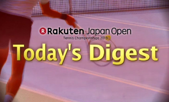 楽天ジャパンオープンテニス２０１３
大会3日目ダイジェスト